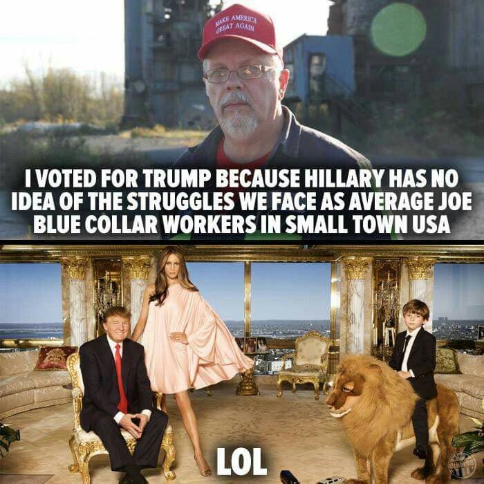 trump family house - Kb America Great Again I Voted For Trump Because Hillary Has No Idea Of The Struggles We Face As Average Joe Blue Collar Workers In Small Town Usa Lol