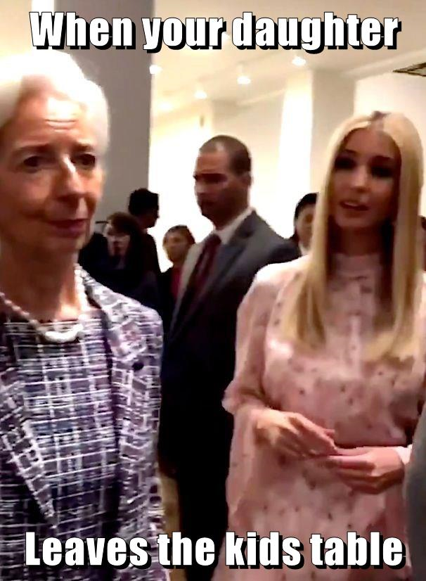 ivanka trump macron may - When your daughter Sa Leaves the kids table