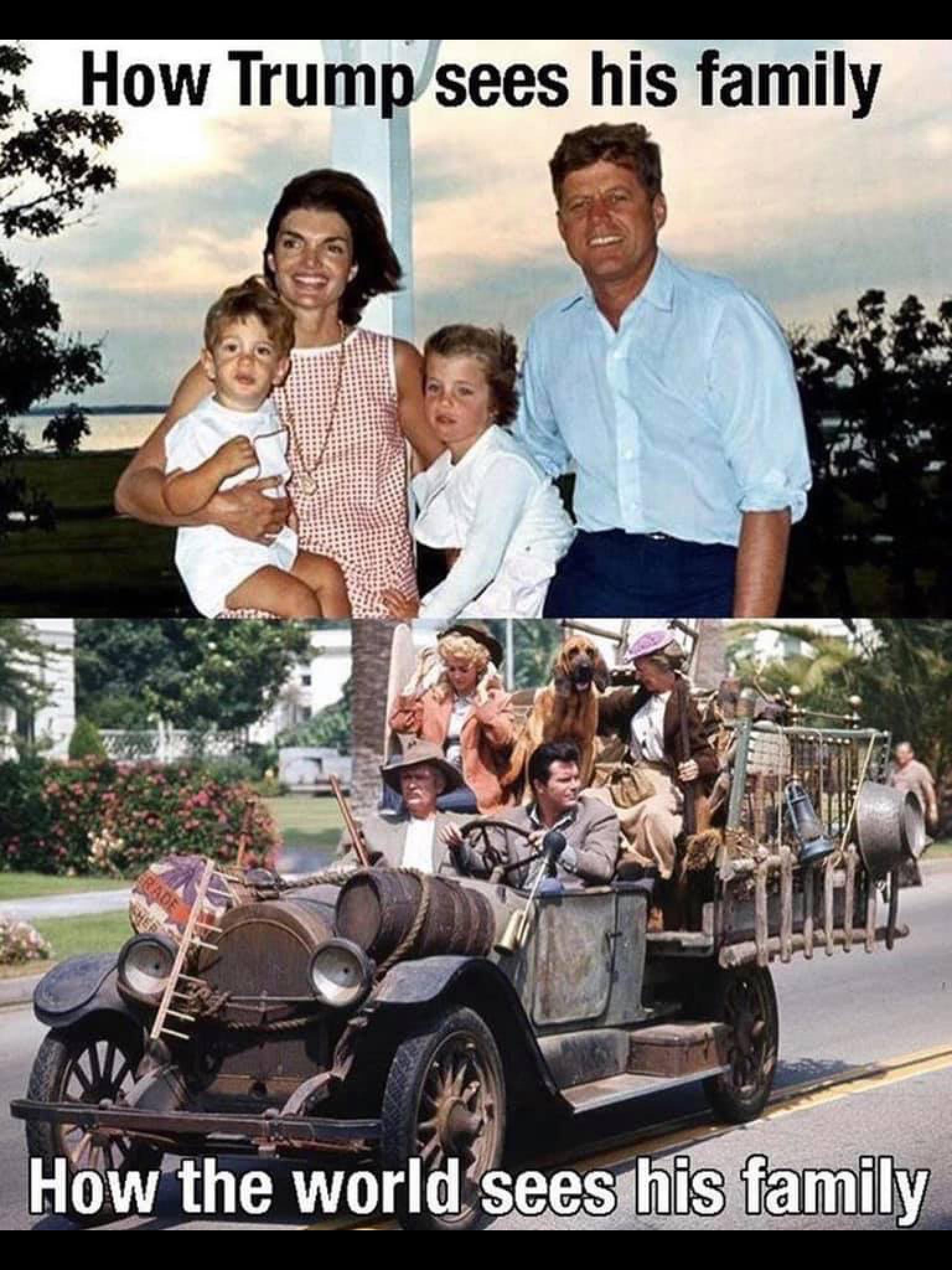 clampett family - How Trump sees his family How the world sees his family 