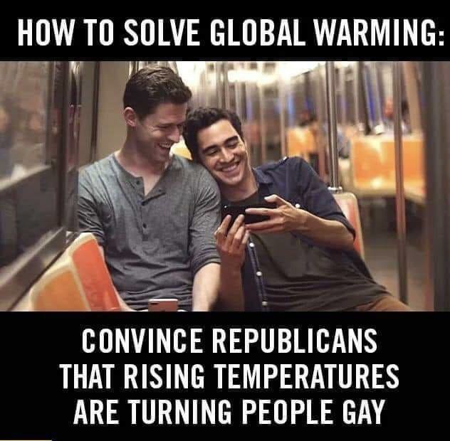 photo caption - How To Solve Global Warming Convince Republicans That Rising Temperatures Are Turning People Gay