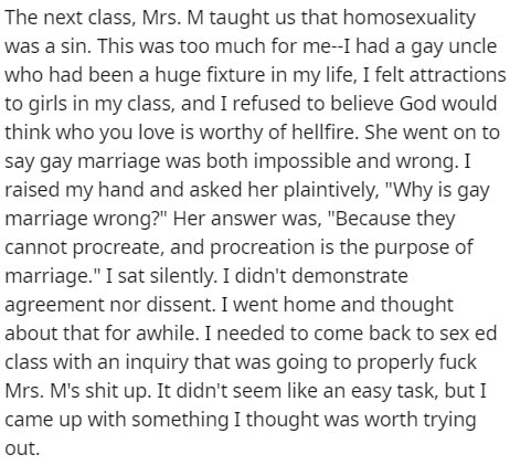 he's changed quotes - The next class, Mrs. M taught us that homosexuality was a sin. This was too much for meI had a gay uncle who had been a huge fixture in my life, I felt attractions to girls in my class, and I refused to believe God would think who yo