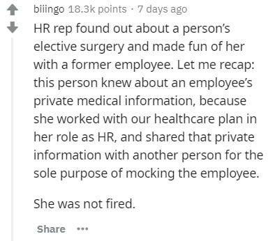 document - bilingo points . 7 days ago Hr rep found out about a person's elective surgery and made fun of her with a former employee. Let me recap this person knew about an employee's private medical information, because she worked with our healthcare pla