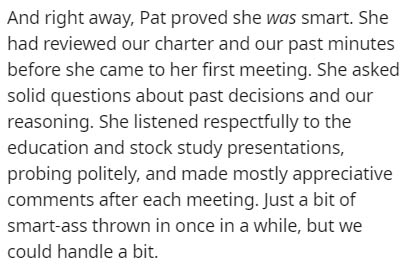 paragraph about science - And right away, Pat proved she was smart. She had reviewed our charter and our past minutes before she came to her first meeting. She asked solid questions about past decisions and our reasoning. She listened respectfully to the 