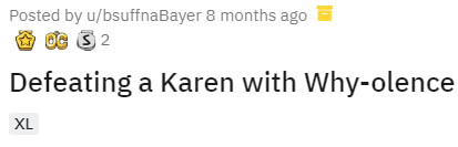 paper - Posted by ubsuffnaBayer 8 months ago Oc 3 2 Defeating a Karen with Whyolence Xl