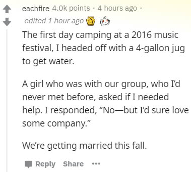document - eachfire points. 4 hours ago edited 1 hour ago The first day camping at a 2016 music festival, I headed off with a 4gallon jug to get water. A girl who was with our group, who I'd never met before, asked if I needed help. I responded, Nobut I'd