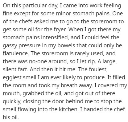 love you quotes - On this particular day, I came into work feeling fine except for some minor stomach pains. One of the chefs asked me to go to the storeroom to get some oil for the fryer. When I got there my stomach pains intensified, and I could feel th