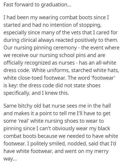 used to try to be good tanya markul - Fast forward to graduation... I had been my wearing combat boots since I started and had no intention of stopping, especially since many of the vets that I cared for during clinical always reacted positively to them. 