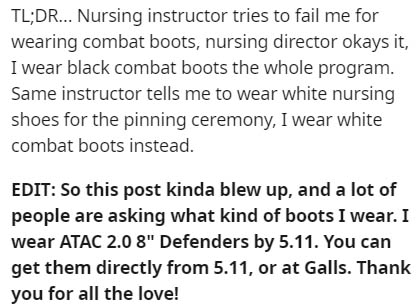 machina research - Tl;Dr... Nursing instructor tries to fail me for wearing combat boots, nursing director okays it, I wear black combat boots the whole program. Same instructor tells me to wear white nursing shoes for the pinning ceremony, I wear white c