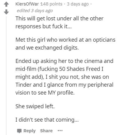 document - KiersOfWar 148 points . 3 days ago edited 3 days ago This will get lost under all the other responses but fuck it... Met this girl who worked at an opticians and we exchanged digits. Ended up asking her to the cinema and midfilm fucking 50 Shad