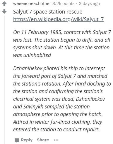 document - weeeeoneachother points . 3 days ago Salyut 7 space station rescue 7 On , contact with Salyut 7 was lost. The station began to drift, and all systems shut down. At this time the station was uninhabited Dzhanibekov piloted his ship to intercept 