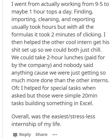 phan fluff - I went from actually working from 95 to maybe 1 hour tops a day. Finding, importing, cleaning, and reporting usually took hours but with all the formulas it took 2 minutes of clicking. I then helped the other cool intern get his shit set up s