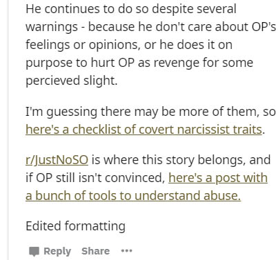 document - He continues to do so despite several warnings because he don't care about Op's feelings or opinions, or he does it on purpose to hurt Op as revenge for some percieved slight. I'm guessing there may be more of them, so here's a checklist of cov