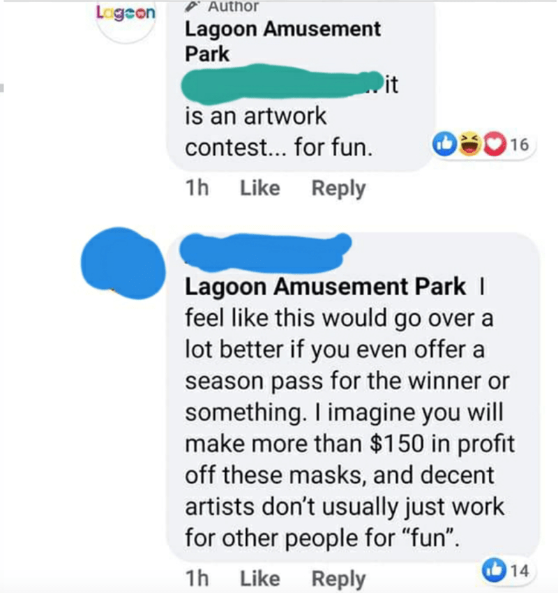 Lagoon Author Lagoon Amusement Park it is an artwork contest... for fun. 1h Lagoon Amusement Park | feel this would go over a lot better if you even offer a season pass for the winner or something. I imagine you will make more than $150 in profit off thes