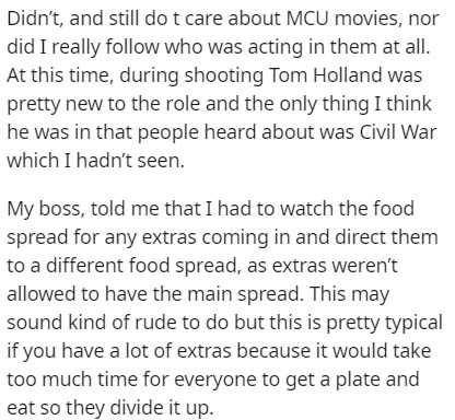 document - Didn't, and still do t care about Mcu movies, nor did I really who was acting in them at all. At this time, during shooting Tom Holland was pretty new to the role and the only thing I think he was in that people heard about was Civil War which 