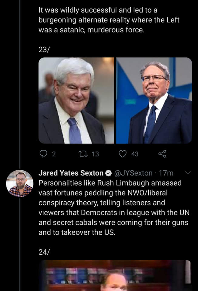 speech - It was wildly successful and led to a burgeoning alternate reality where the Left was a satanic, murderous force. 23 2 12 13 43 Jared Yates Sexton 17m Personalities Rush Limbaugh amassed vast fortunes peddling the Nwoliberal conspiracy theory, te