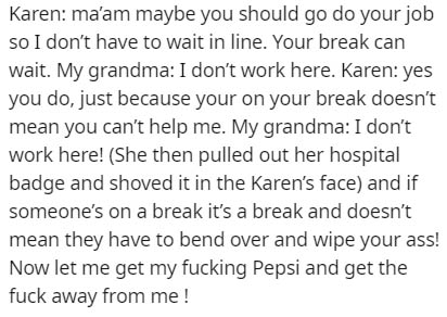 sex in public stories - Karen ma'am maybe you should go do your job so I don't have to wait in line. Your break can wait. My grandma I don't work here. Karen yes you do, just because your on your break doesn't mean you can't help me. My grandma I don't wo