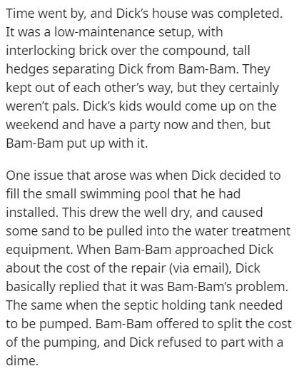 write about the tree - Time went by, and Dick's house was completed. It was a lowmaintenance setup, with interlocking brick over the compound, tall hedges separating Dick from Bam Bam. They kept out of each other's way, but they certainly weren't pals. Di