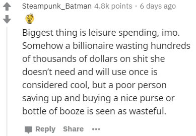 sway quien sera mark taylor drums - Steampunk_Batman points. 6 days ago Biggest thing is leisure spending, imo. Somehow a billionaire wasting hundreds of thousands of dollars on shit she doesn't need and will use once is considered cool, but a poor person
