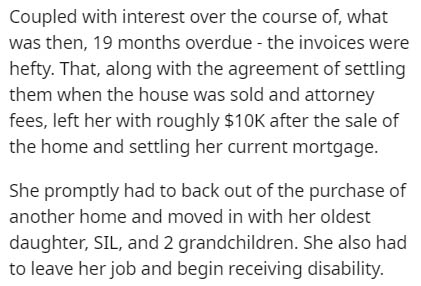 Dark Emu - Coupled with interest over the course of, what was then, 19 months overdue the invoices were hefty. That, along with the agreement of settling them when the house was sold and attorney fees, left her with roughly $10K after the sale of the home