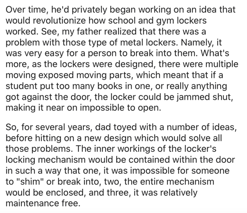 timothy keller quotes marriage - Over time, he'd privately began working on an idea that would revolutionize how school and gym lockers worked. See, my father realized that there was a problem with those type of metal lockers. Namely, it was very easy for