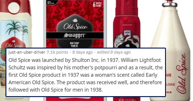 old spice swagger - 6419 Pers Bap Pa Old Spice Swagger Old Sace justanuberdriver points 8 days ago . edited 8 days ago Old Spice was launched by Shulton Inc. in 1937. William Lightfoot Schultz was inspired by his mother's potpourri and as a result, the fi