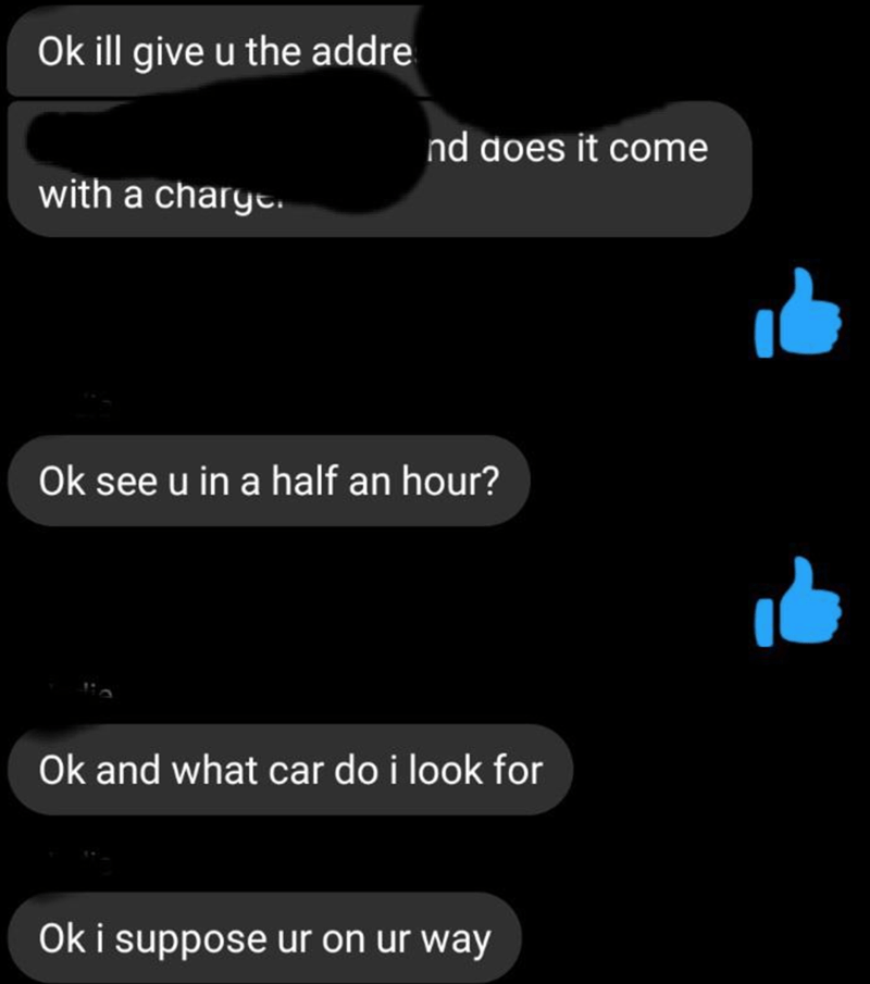 screenshot - Ok ill give u the addre nd does it come with a charyt. le Ok see u in a half an hour? Ok and what car do i look for Ok i suppose ur on ur way