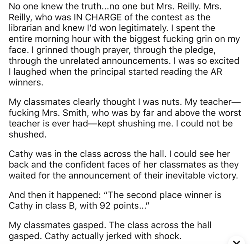 angle - No one knew the truth...no one but Mrs. Reilly. Mrs. Reilly, who was In Charge of the contest as the librarian and knew I'd won legitimately. I spent the entire morning hour with the biggest fucking grin on my face. I grinned though prayer, throug