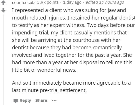 document - countcocula points . 1 day ago . edited 17 hours ago I represented a client who was suing for jaw and mouthrelated injuries. I retained her regular dentist to testify as her expert witness. Two days before our impending trial, my client casuall