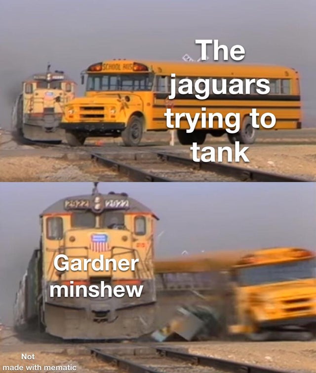 school bus hit by train - Jschool Rise The jaguars trying to tank vom Gardner minshew Not made with mematic