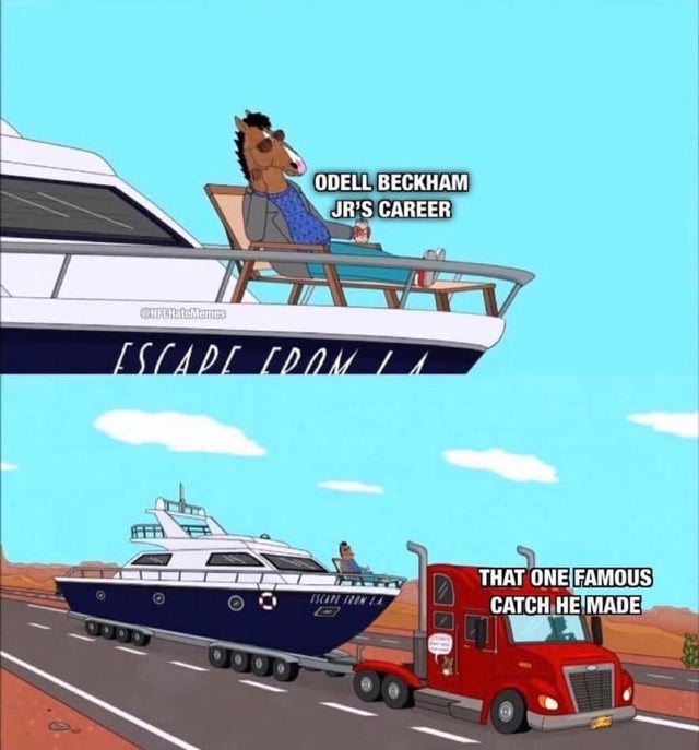 bojack horseman meme boat - Odell Beckham Jr'S Career Of Memes Escape Commit That One Famous Catch He Made