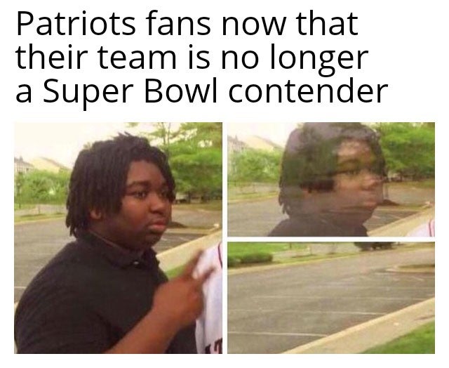 3rd amendment meme - Patriots fans now that their team is no longer a Super Bowl contender