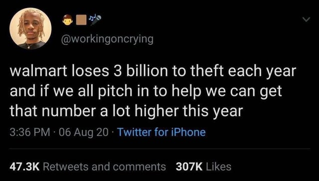 dark-memes you single im mentally ill - walmart loses 3 billion to theft each year and if we all pitch in to help we can get that number a lot higher this year 06 Aug 20 Twitter for iPhone and