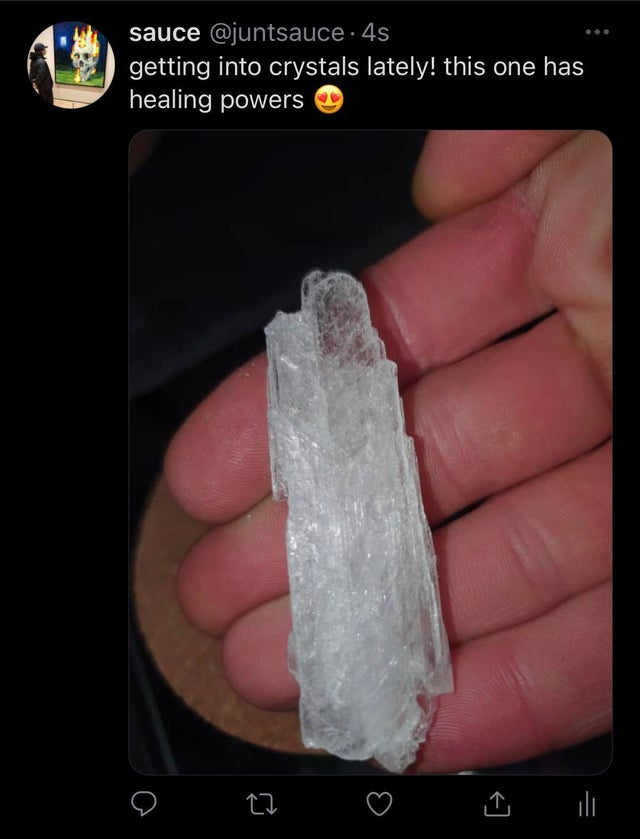 crystal - sauce getting into crystals lately! this one has healing powers 27