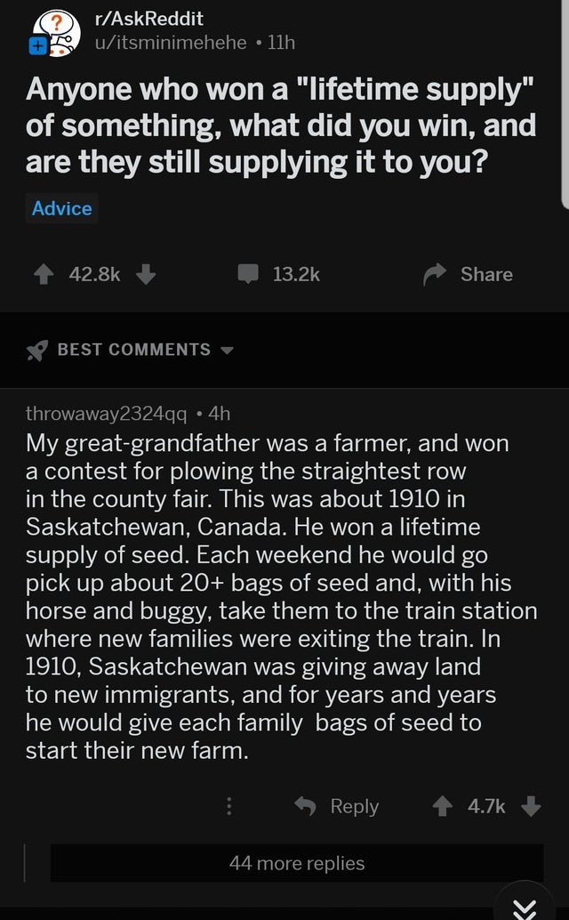 wholesome canadian memes - rAskReddit uitsminimehehe 11h Anyone who won a "lifetime supply" of something, what did you win, and are they still supplying it to you? Advice Best throwaway2324qq 4h My greatgrandfather was a farmer, and won a contest for plow