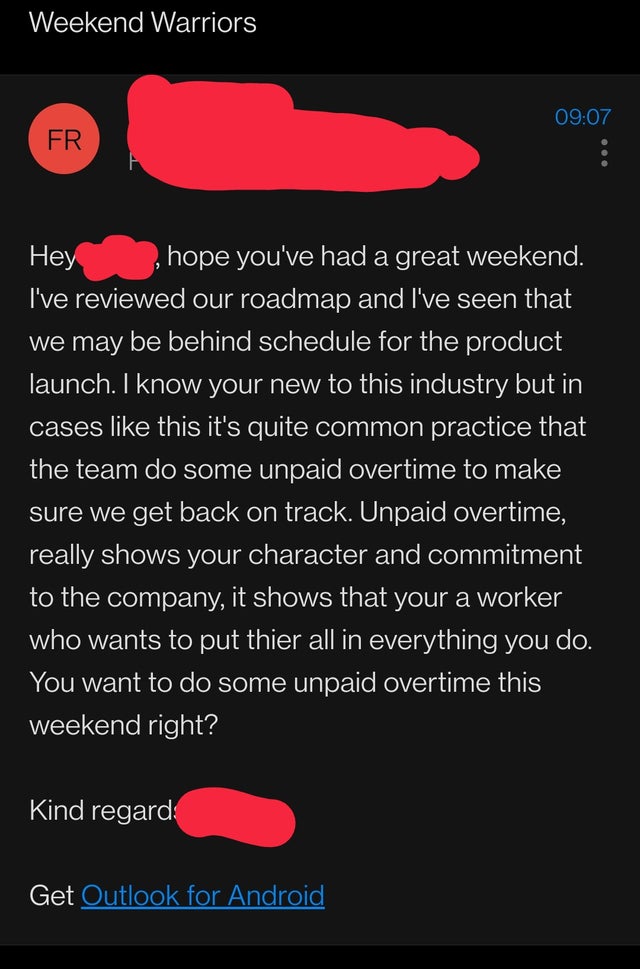 screenshot - Weekend Warriors Fr Hey hope you've had a great weekend. I've reviewed our roadmap and I've seen that we may be behind schedule for the product launch. I know your new to this industry but in cases this it's quite common practice that the tea