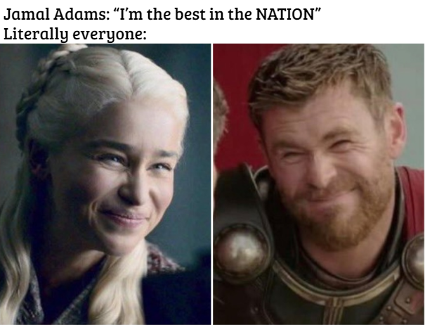 thor and daenerys - Jamal Adams I'm the best in the Nation" Literally everyone