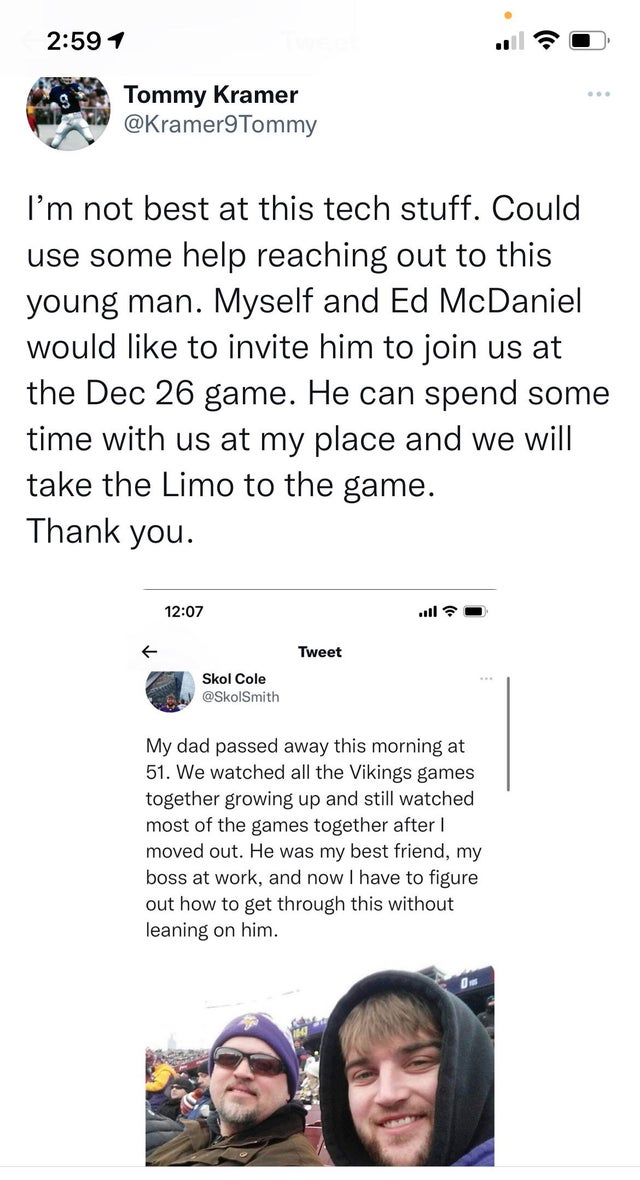 wholesome pics and memes - media - Tommy Kramer I'm not best at this tech stuff. Could use some help reaching out to this young man. Myself and Ed McDaniel would to invite him to join us at the Dec 26 game. He can spend some time with us at my place and w