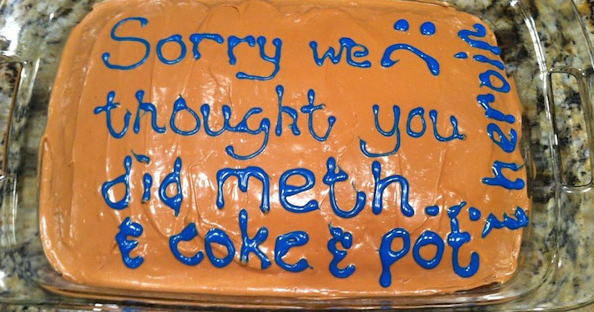 meth we re on it meme - Sorry well thought you did meth. e coke pot