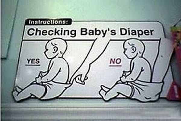 stupid warning - instructions Checking Baby's Diaper Yes Nov