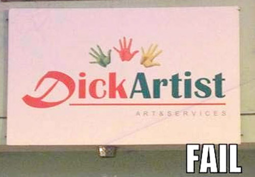 signage - DickArtist Services Fail