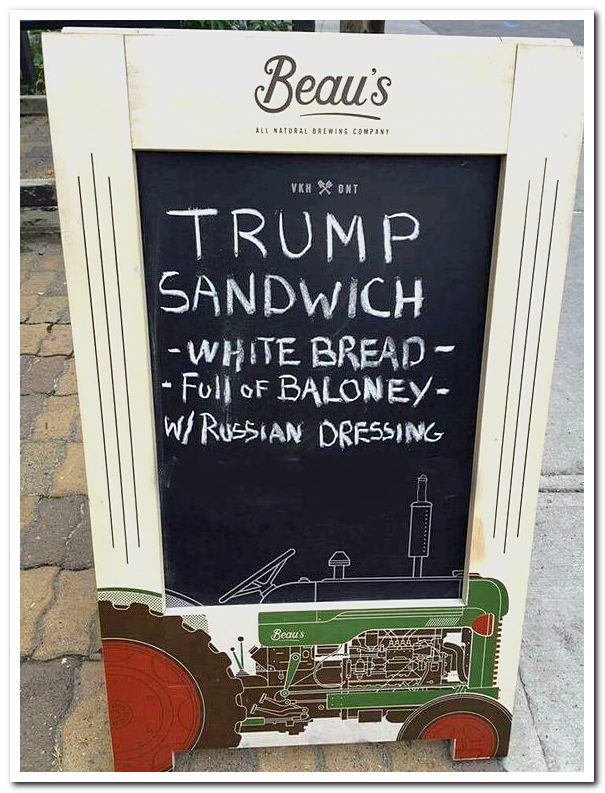 trump sandwich meme - Beau's All Natural Brewing Company Trump Sandwich White Bread Full Of Baloney W Russian Dressing Beaus