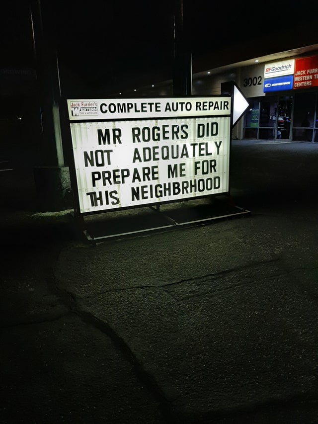 car - BFGoodrich Jack Furr Nestern Ti Centers Complete Auto Repair Mr Rogers Did Not Adequately Prepare Me For This Neighbrhood