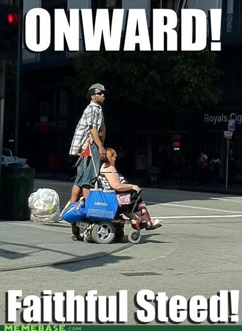 funny wheelchair memes - Onward! Royals.rig Ges Faithful Steed! Memebase.Com