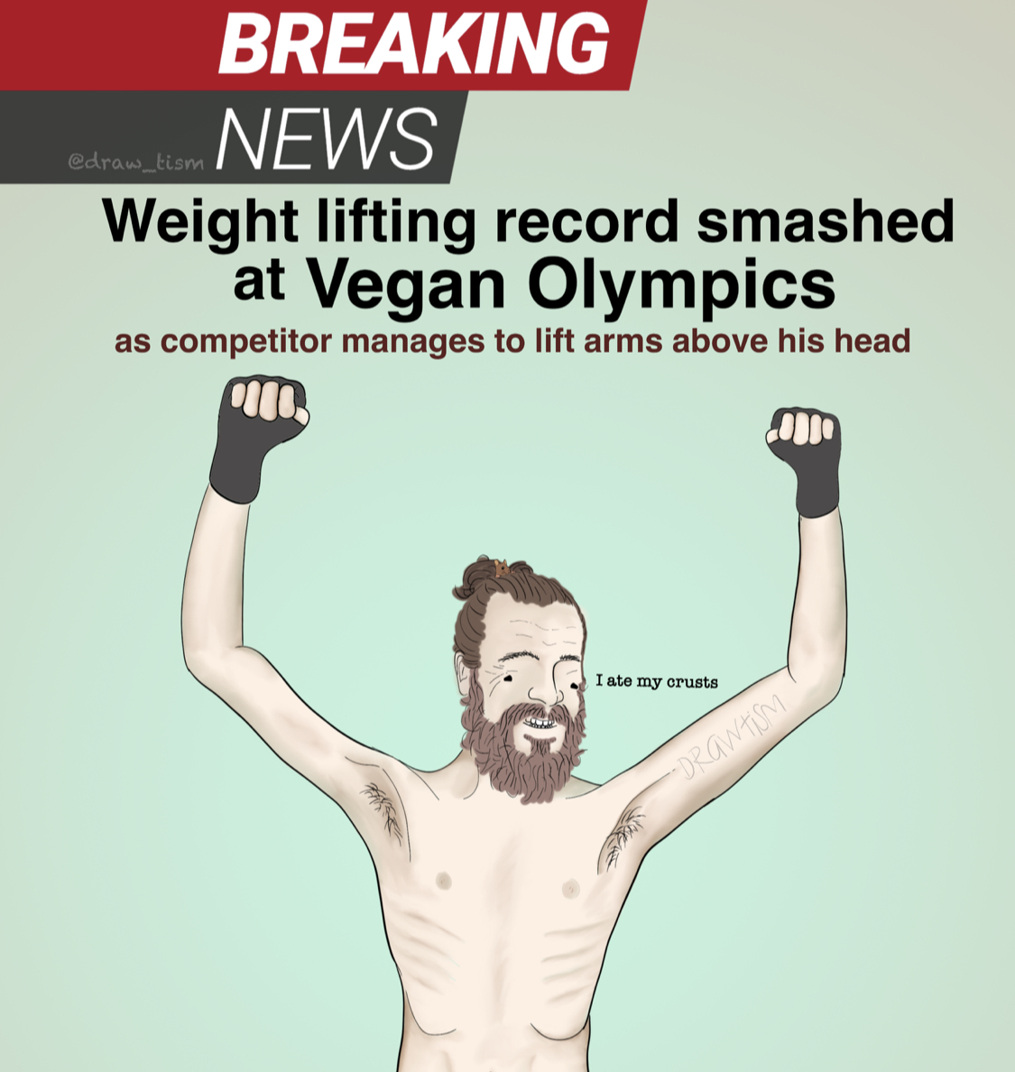 mike mcqueary - Breaking News Weight lifting record smashed at Vegan Olympics as competitor manages to lift arms above his head 0000 Inte my crusts