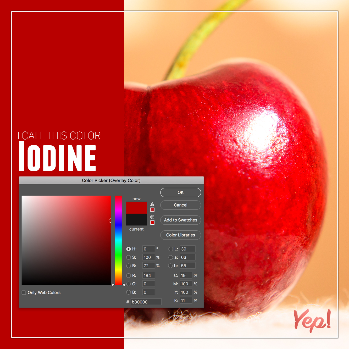 apple - I Call This Color Iodine Color Picker Overiay Colori Ok Add to Swiches Color Libraries Oh 0 . 39 S 1000 7 66 Ore 184 C 19 Go M100 Only Win Colors 180000 K 1 Yep!