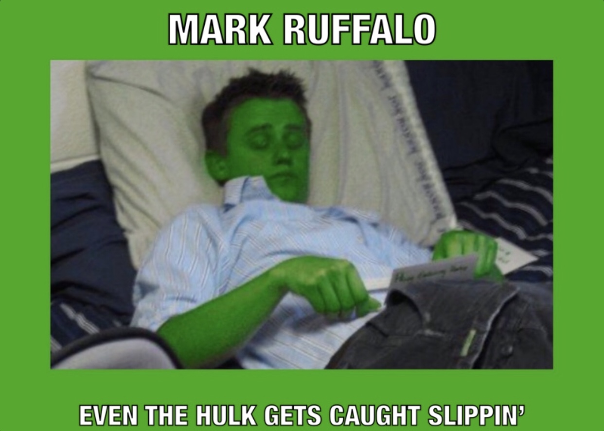 Mark Ruffalo Even The Hulk Gets Caught Slippin'
