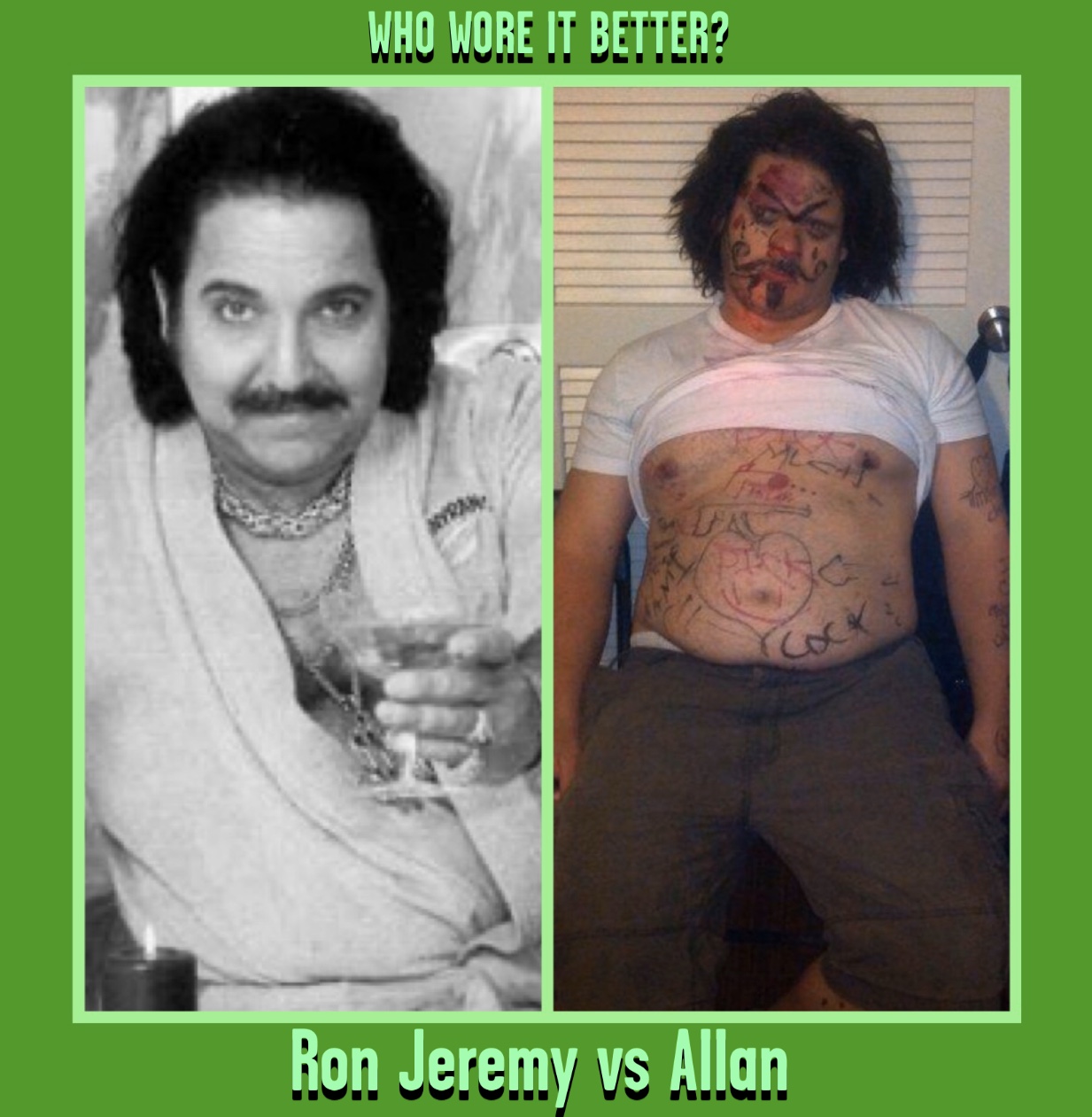 ron jeremy - Who Wore It Better? Ron Jeremy vs Allan
