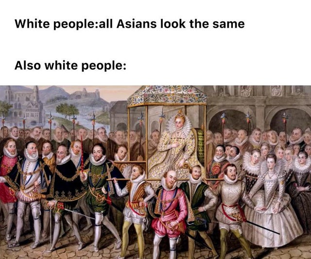 procession of queen elizabeth - White peopleall Asians look the same Also white people