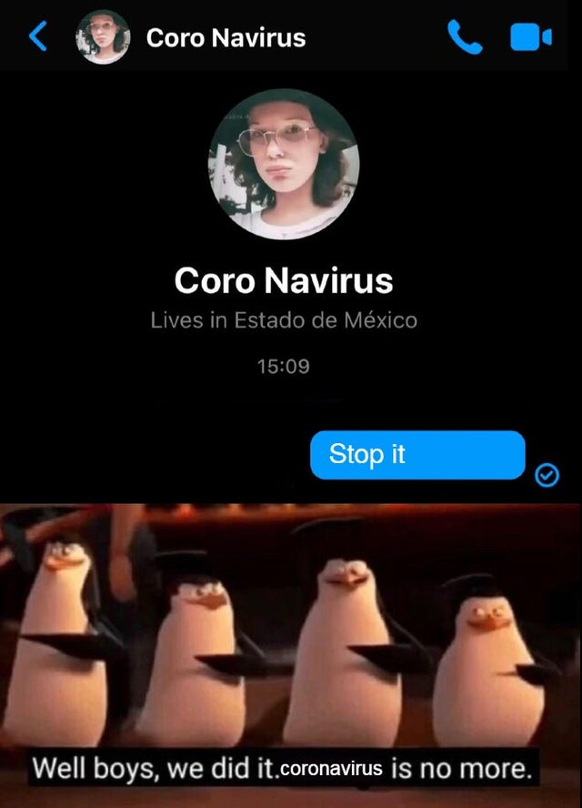 uno reverse card meme - Coro Navirus Coro Navirus Lives in Estado de Mxico Stop it Well boys, we did it.coronavirus is no more.