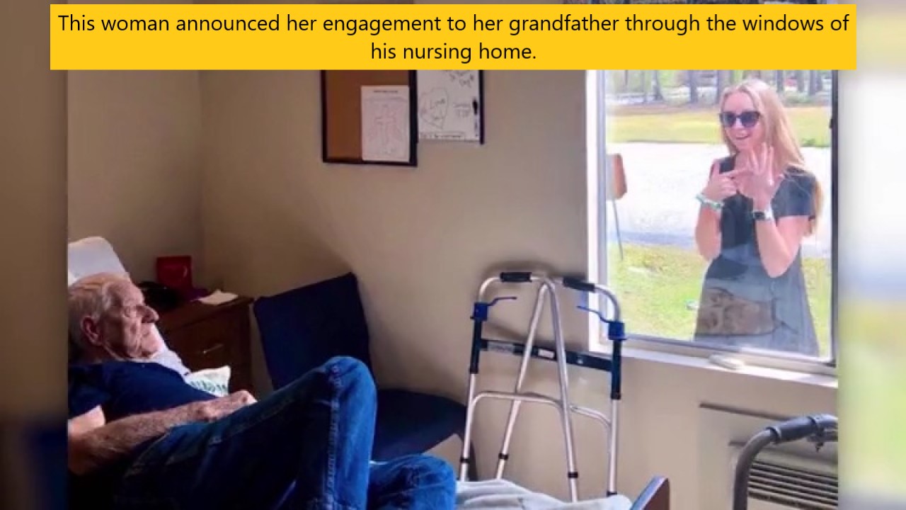 Engagement - This woman announced her engagement to her grandfather through the windows of his nursing home.